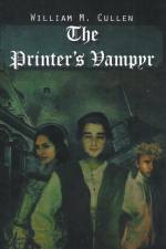 Printer's Vampyr af William M Cullen