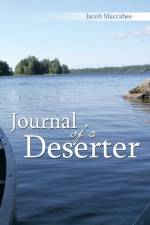 Journal of a Deserter af Jacob Maccabee