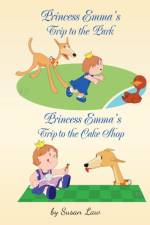 Princess Emma's Trip to the Park af Susan Law