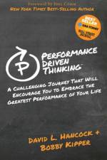 Performance Driven Thinking
