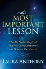 The Most Important Lesson af Laura Anthony