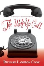 Wake-Up Call af Richard Langdon Cook