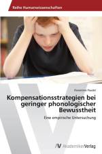 Kompensationsstrategien bei geringer phonologischer Bewusstheit af Florentine Paudel