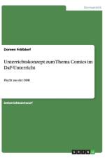 Unterrichtskonzept zum Thema Comics im DaF-Unterricht af Doreen Frassdorf