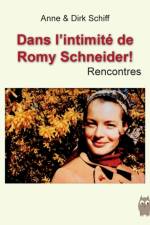 Romy Schneider Rencontres af Dirk Schiff