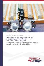 Analisis de adaptacion de Lentes Progresivas af Conejero Dominguez Juan Jose