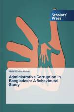 Administrative Corruption in Bangladesh af Helal Uddin Ahmed