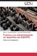 Fuerza y su entrenamiento en deportes de EQUIPO af Cardoso Marques Mario a