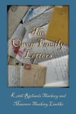 Owen Family Letters af Keith Richards Thackrey