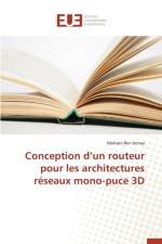 Conception D Un Routeur Pour Les Architectures R seaux Mono-Puce 3D af Jemaa-M