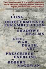 Long And Indeterminate Perambulation af Robert McGowan