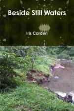 Beside Still Waters af Iris Carden