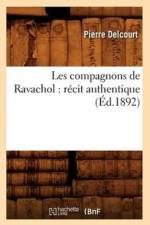 Les Compagnons de Ravachol: Recit Authentique (Ed.1892) af Pierre Delcourt