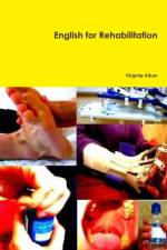 English for Rehabilitation af Virginia Allum
