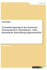 Vorstandsvergutung in deutschen boersennotierten Unternehmen af Yury Evteev