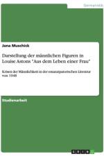 Darstellung Der Mannlichen Figuren in Louise Astons 