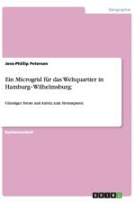 Microgrid Fur Das Weltquartier in Hamburg Wilhelmsburg af Jens-Phillip Petersen
