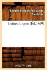 Lettres Turques (Ed.1869) af Germain-François Poullain de Saint-Foix
