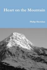 Heart on the Mountain af Philip Sheridan