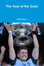 Year of the Dubs af Matt Treacy