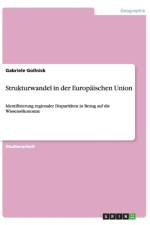 Strukturwandel in der Europaischen Union af Gabriele Gollnick