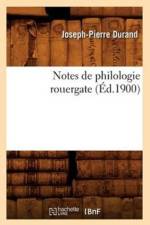 Notes de Philologie Rouergate (Ed.1900) af Joseph-Pierre Durand