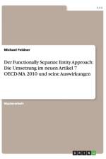 Der Functionally Separate Entity Approach af Michael Feldner