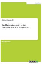Das Marionettenmotiv in den Nachtwachen von Bonaventura af Khatia Kharashvili