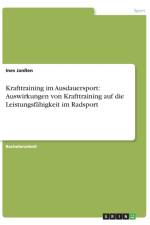 Krafttraining im Ausdauersport af Ines Janssen