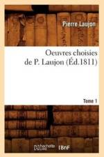 Oeuvres Choisies de P. Laujon. Tome 1 (Ed.1811) af Pierre Laujon