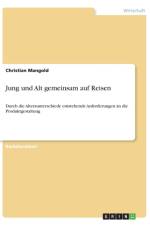 Jung und Alt gemeinsam auf Reisen af Christian Mangold