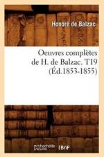 Oeuvres Completes de H. de Balzac. T19 (Ed.1853-1855) af Honore de Balzac