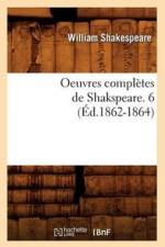 Oeuvres Completes de Shakspeare. 6 (Ed.1862-1864) af William Shakespeare