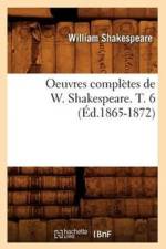 Oeuvres Completes de W. Shakespeare. T. 6 (Ed.1865-1872) af William Shakespeare