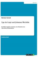 Ugo da Carpi und Johannes Wechtlin af Norman Conrad