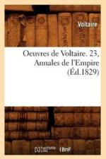 Oeuvres de Voltaire. 23, Annales de l'Empire (Ed.1829) af Voltaire