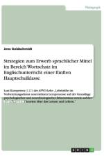 Wortschatzarbeit im Englischunterricht af Jens Goldschmidt