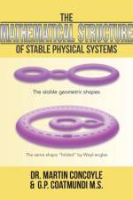Mathematical Structure of Stable Physical Systems af G.P. Coatmundi