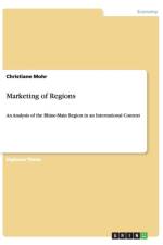 Marketing of Regions af Christiane Mohr