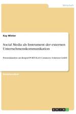 Social Media als Instrument der externen Unternehmenskommunikation af Kay Winter