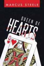 Queen of Hearts af Marcus Steele