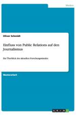 Einfluss von Public Relations auf den Journalismus af Oliver (Concept Heidelberg Schmidt