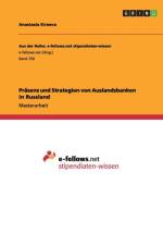 Prasenz und Strategien von Auslandsbanken in Russland af Anastasia Kireeva