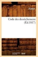 Code Des Dessechemens (Ed.1817) af Joseph-Daniel Guigniaut