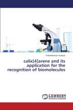 calix[4]arene and its application for the recognition of biomolecules af Sutariya Pinkeshkumar