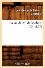 La Vie de M. de Moliere (Ed.1877) af Jean-Léonor Le Gallois Grimarest