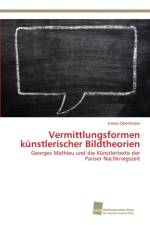 Vermittlungsformen kunstlerischer Bildtheorien af Simon Oberholzer