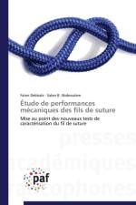 Etude de Performances Mecaniques Des Fils de Suture af Collectif