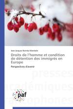 Droits de L Homme Et Condition de Detention Des Immigres En Europe af Wambele-J