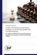 L Idee D Entite Economique Unique En Droit Europeen de L Antidumping af de Villoutreys-S